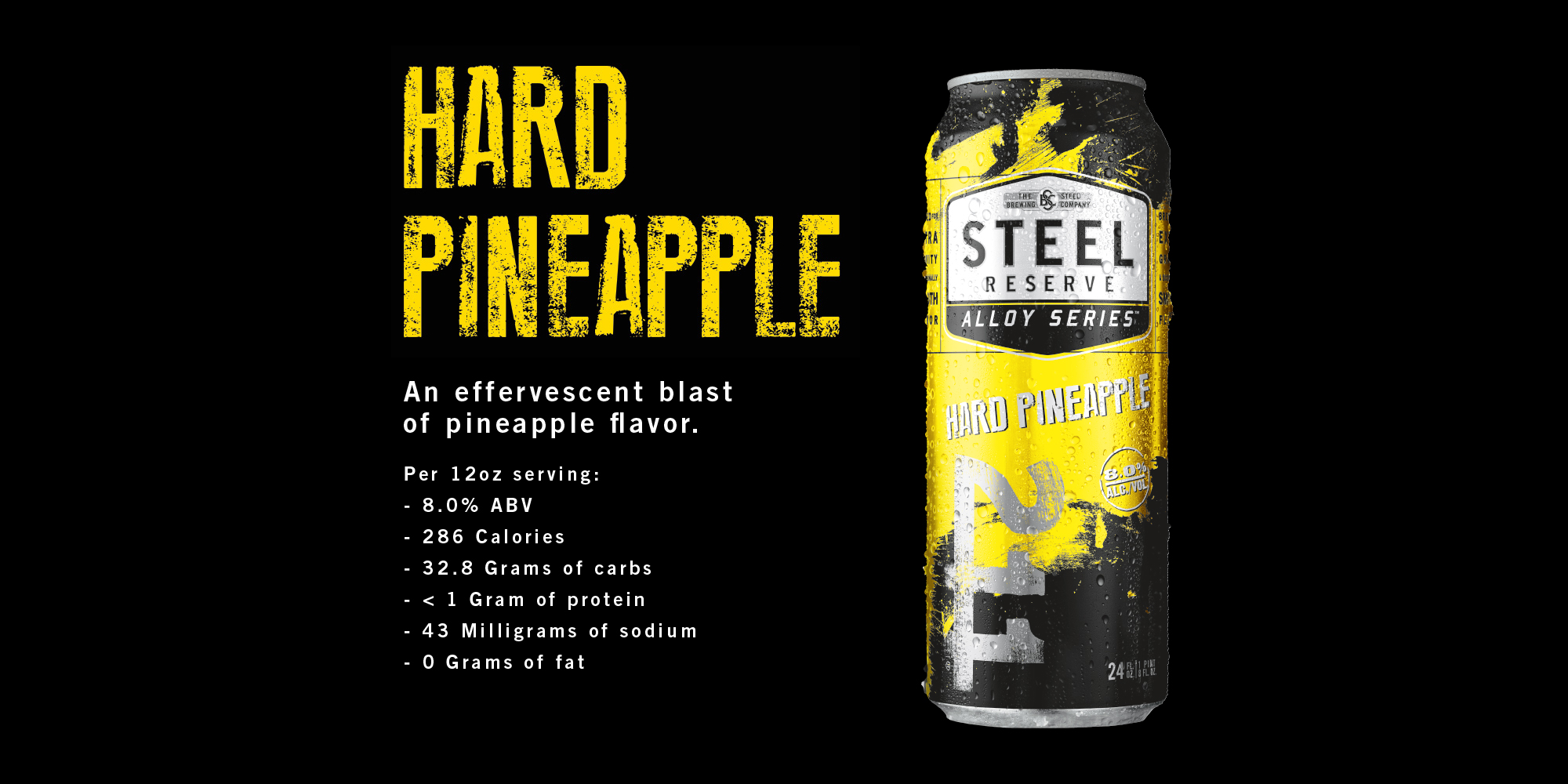 Steel Reserve Pineapple